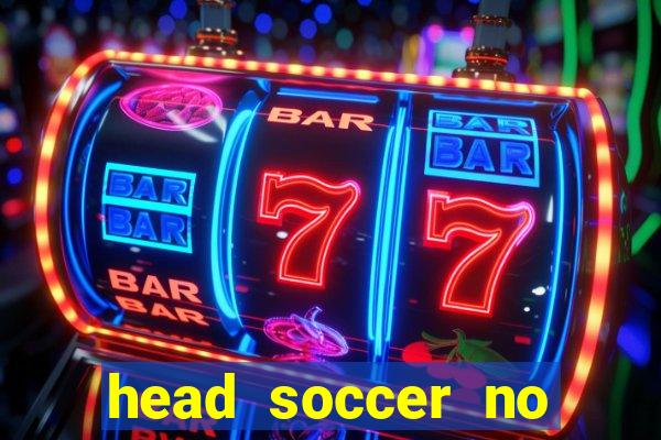 head soccer no click jogos